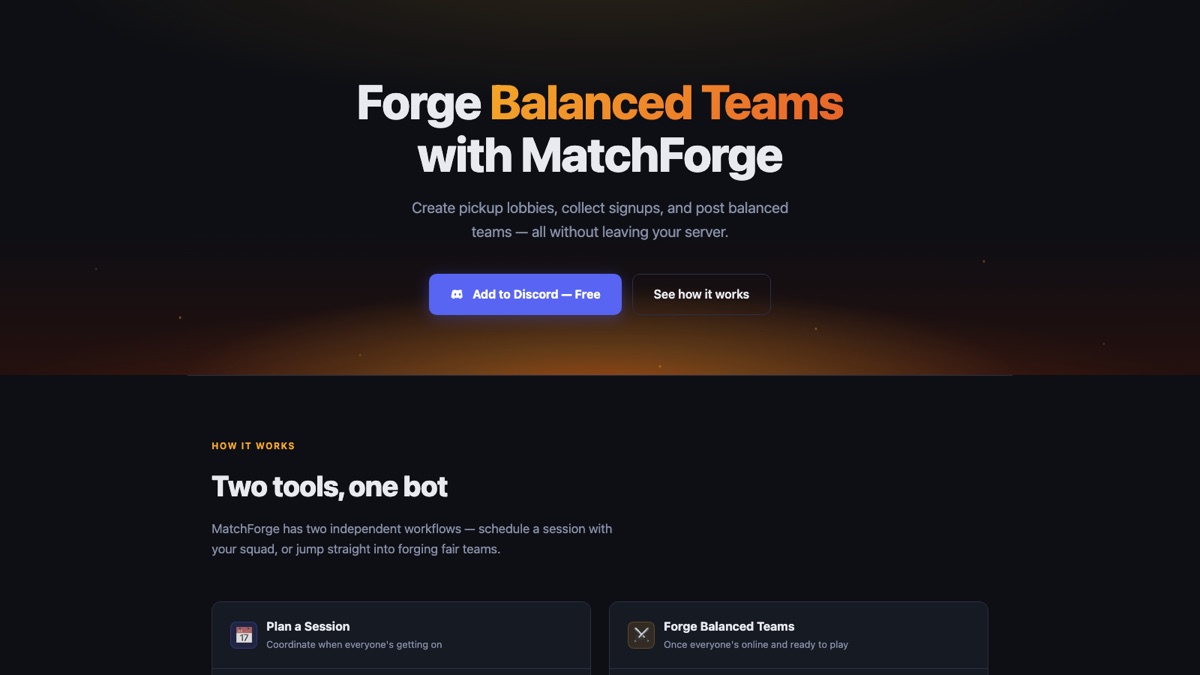 MatchForge: 'Forge Balanced Teams with MatchForge' — a Discord bot for pickup games.